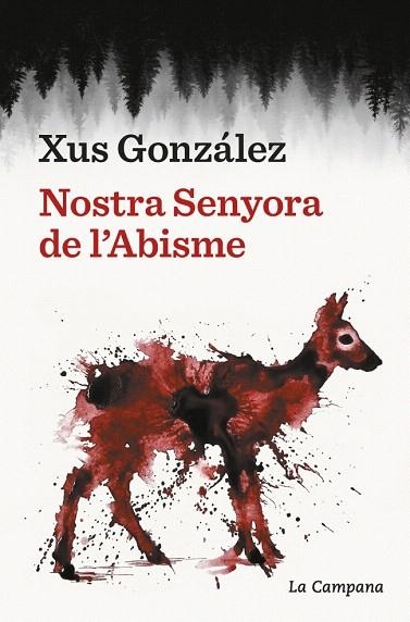 NOSTRA SENYORA DE L'ABISME | 9791387564841 | GONZÁLEZ, XUS | Llibreria Drac - Librería de Olot | Comprar libros en catalán y castellano online