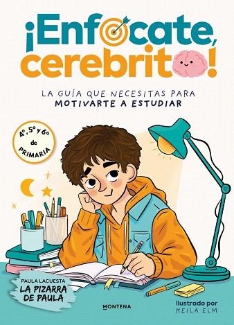 ¡ENFÓCATE, CEREBRITO! | 9791387972615 | LA PIZARRA DE PAULA | Llibreria Drac - Librería de Olot | Comprar libros en catalán y castellano online