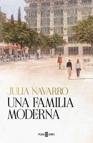 FAMILIA MODERNA, UNA (CAST) | 9788401033797 | NAVARRO, JULIA | Llibreria Drac - Llibreria d'Olot | Comprar llibres en català i castellà online