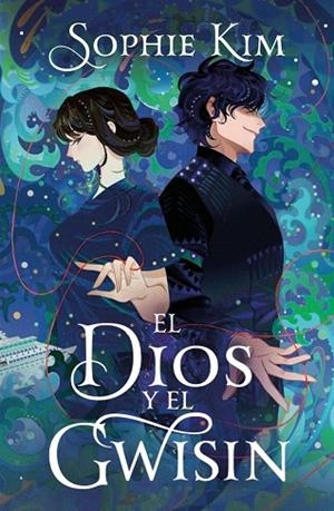 DIOS Y EL GWISIN, EL (EL HILO DEL DESTINO 2) | 9788401039256 | KIM, SOPHIE | Llibreria Drac - Librería de Olot | Comprar libros en catalán y castellano online