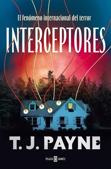 INTERCEPTORES | 9788401040870 | PAYNE, T. J. | Llibreria Drac - Llibreria d'Olot | Comprar llibres en català i castellà online