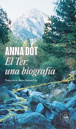 TER, EL: UNA BIOGRAFÍA (CAST) | 9788439744214 | DOT, ANNA | Llibreria Drac - Llibreria d'Olot | Comprar llibres en català i castellà online