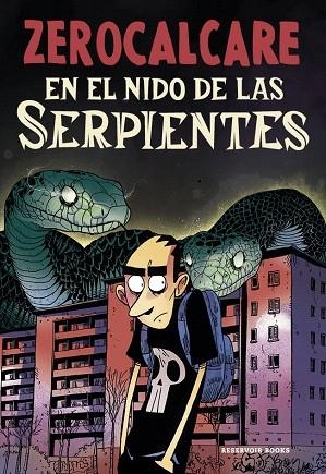 EN EL NIDO DE LAS SERPIENTES | 9791387740887 | ZEROCALCARE | Llibreria Drac - Llibreria d'Olot | Comprar llibres en català i castellà online