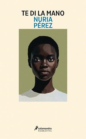 TE DI LA MANO | 9788410340046 | PÉREZ, NURIA | Llibreria Drac - Llibreria d'Olot | Comprar llibres en català i castellà online