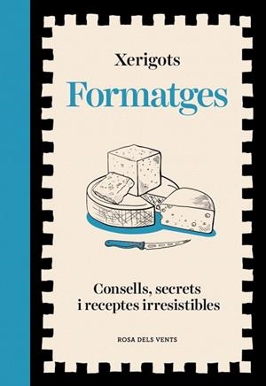 FORMATGES | 9791387653811 | XERIGOTS | Llibreria Drac - Librería de Olot | Comprar libros en catalán y castellano online
