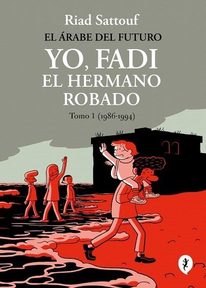 YO, FADI, EL HERMANO ROBADO 1 (1986-1994) | 9788419981257 | SATTOUF, RIAD | Llibreria Drac - Librería de Olot | Comprar libros en catalán y castellano online