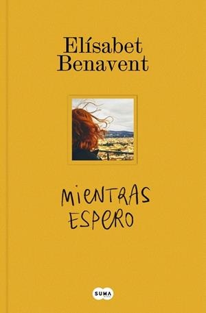 MIENTRAS ESPERO | 9791387512835 | BENAVENT, ELÍSABET | Llibreria Drac - Llibreria d'Olot | Comprar llibres en català i castellà online