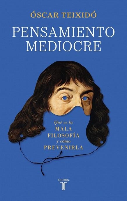 PENSAMIENTO MEDIOCRE | 9788430628575 | TEIXIDÓ, ÓSCAR | Llibreria Drac - Llibreria d'Olot | Comprar llibres en català i castellà online