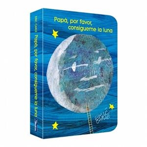 PAPÁ, POR FAVOR CONSÍGUEME LA LUNA | 9788448873448 | CARLE, ERIC | Llibreria Drac - Llibreria d'Olot | Comprar llibres en català i castellà online