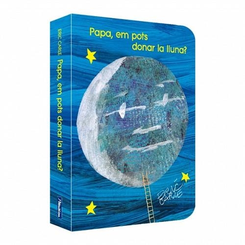 PAPA, EM POTS DONAR LA LLUNA? | 9788448873462 | CARLE, ERIC | Llibreria Drac - Llibreria d'Olot | Comprar llibres en català i castellà online