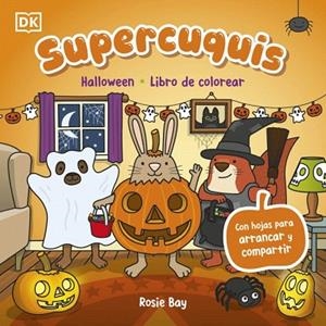 HALLOWEEN: LIBRO DE COLOREAR (SUPERCUQUIS) | 9780241839331 | BAY, ROSIE | Llibreria Drac - Llibreria d'Olot | Comprar llibres en català i castellà online