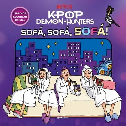 ¡SOFÁ, SOFÁ, SOFÁ! (KPOP DEMON HUNTERS) | 9791388222313 | NETFLIX | Llibreria Drac - Llibreria d'Olot | Comprar llibres en català i castellà online