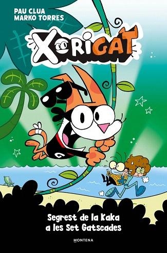 SEGREST DE LA KAKA A LES SET GATSCADES (XORIGAT 3) | 9791387724986 | CLUA, PAU | Llibreria Drac - Llibreria d'Olot | Comprar llibres en català i castellà online