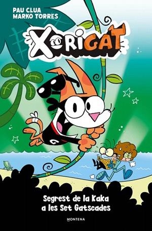 SEGREST DE LA KAKA A LES SET GATSCADES (XORIGAT 3) | 9791387724986 | CLUA, PAU | Llibreria Drac - Llibreria d'Olot | Comprar llibres en català i castellà online