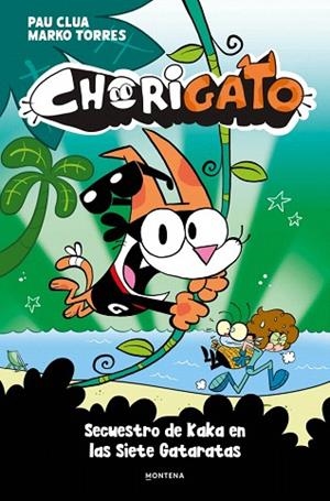 SECUESTRO DE KAKA EN LAS SIETE GATARATAS (CHORIGATO 3) | 9791387724993 | CLUA, PAU | Llibreria Drac - Llibreria d'Olot | Comprar llibres en català i castellà online