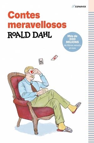CONTES MERAVELLOSOS | 9791387949242 | DAHL, ROALD | Llibreria Drac - Librería de Olot | Comprar libros en catalán y castellano online