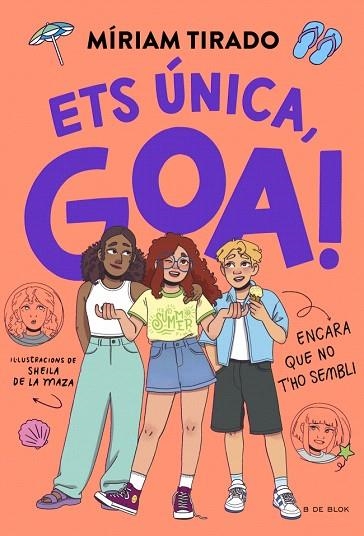 ETS ÚNICA, GOA! (EM DIC GOA 12) | 9791387994310 | TIRADO, MÍRIAM | Llibreria Drac - Librería de Olot | Comprar libros en catalán y castellano online