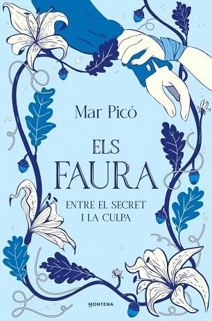 ENTRE EL SECRET I LA CULPA (ELS FAURA 3) | 9791387924997 | PICÓ, MAR | Llibreria Drac - Llibreria d'Olot | Comprar llibres en català i castellà online