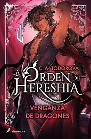 VENGANZA DE DRAGONES (LA ORDEN DE HERESHIA 2) | 9788419868787 | TODOROVA, C.A. | Llibreria Drac - Llibreria d'Olot | Comprar llibres en català i castellà online