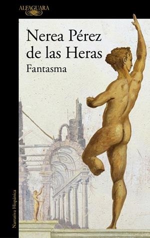 FANTASMA | 9788420479361 | PÉREZ DE LAS HERAS, NEREA | Llibreria Drac - Llibreria d'Olot | Comprar llibres en català i castellà online