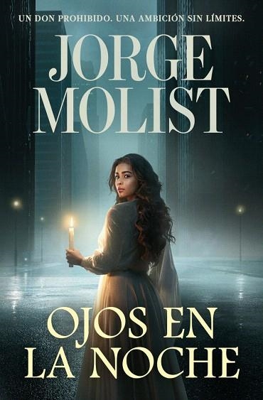 OJOS EN LA NOCHE | 9788466381499 | MOLIST, JORGE | Llibreria Drac - Llibreria d'Olot | Comprar llibres en català i castellà online