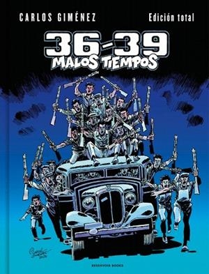 36-39: MALOS TIEMPOS | 9791387740245 | GIMÉNEZ, CARLOS | Llibreria Drac - Librería de Olot | Comprar libros en catalán y castellano online
