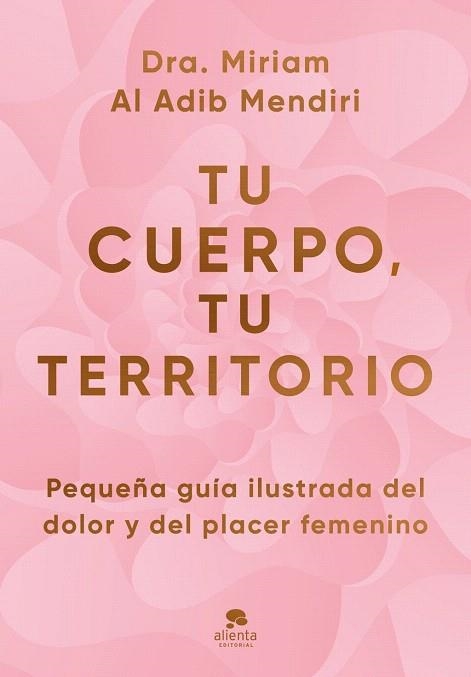 TU CUERPO, TU TERRITORIO | 9788413445434 | AL ADIB MENDIRI, MIRIAM | Llibreria Drac - Librería de Olot | Comprar libros en catalán y castellano online