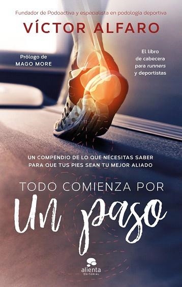 TODO COMIENZA POR UN PASO | 9788413445472 | ALFARO SANTAFÉ, VICTOR | Llibreria Drac - Llibreria d'Olot | Comprar llibres en català i castellà online