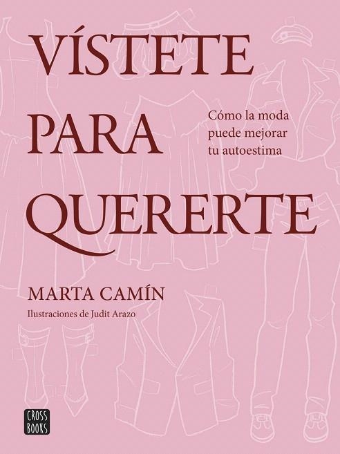 VÍSTETE PARA QUERERTE | 9788408324621 | CAMÍN, MARTA | Llibreria Drac - Llibreria d'Olot | Comprar llibres en català i castellà online