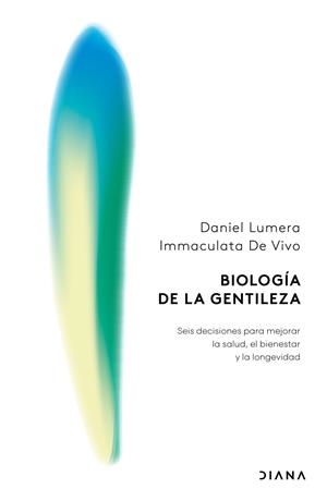 BIOLOGÍA DE LA GENTILEZA | 9788411193610 | LUMERA, DANIEL; DE VIVO, IMMACULATA | Llibreria Drac - Llibreria d'Olot | Comprar llibres en català i castellà online