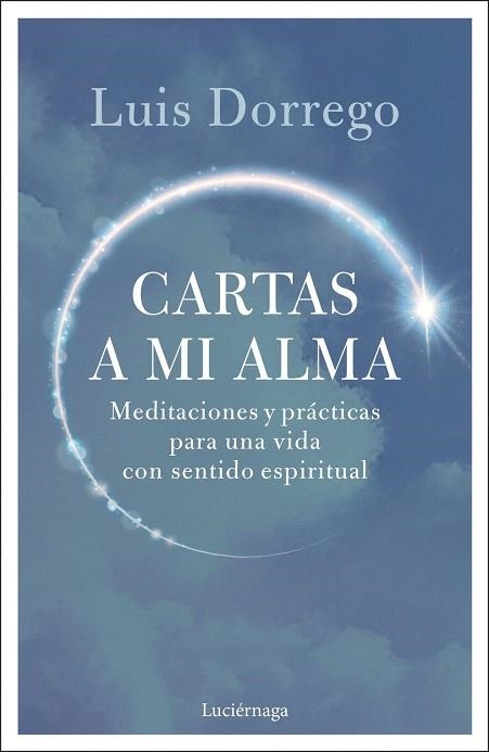 CARTAS A MI ALMA | 9791387667764 | DORREGO, LUIS | Llibreria Drac - Llibreria d'Olot | Comprar llibres en català i castellà online