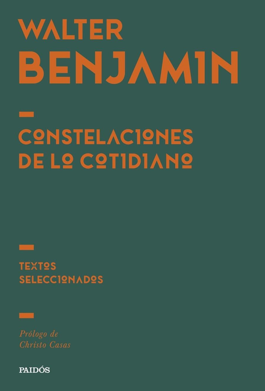 CONSTELACIONES DE LO COTIDIANO | 9788449345814 | BENJAMIN, WALTER | Llibreria Drac - Llibreria d'Olot | Comprar llibres en català i castellà online
