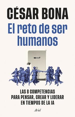 RETO DE SER HUMANOS, EL | 9788434440821 | BONA GARCÍA, CÉSAR | Llibreria Drac - Librería de Olot | Comprar libros en catalán y castellano online
