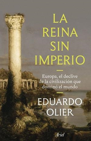 REINA SIN IMPERIO, LA | 9788434440807 | OLIER, EDUARDO | Llibreria Drac - Librería de Olot | Comprar libros en catalán y castellano online