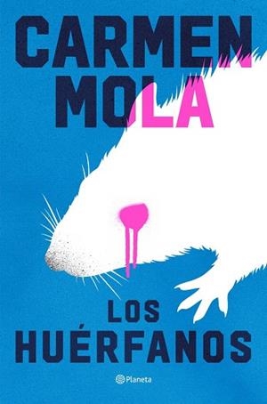 HUÉRFANOS, LOS | 9788408324751 | MOLA, CARMEN | Llibreria Drac - Llibreria d'Olot | Comprar llibres en català i castellà online