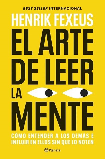 ARTE DE LEER LA MENTE, EL | 9788408325208 | FEXEUS, HENRIK | Llibreria Drac - Llibreria d'Olot | Comprar llibres en català i castellà online
