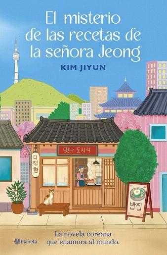 MISTERIO DE LAS RECETAS DE LA SEÑORA JEONG, EL | 9788408325512 | JIYUN, KIM | Llibreria Drac - Llibreria d'Olot | Comprar llibres en català i castellà online