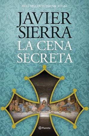 CENA SECRETA, LA | 9788408324867 | SIERRA, JAVIER | Llibreria Drac - Llibreria d'Olot | Comprar llibres en català i castellà online