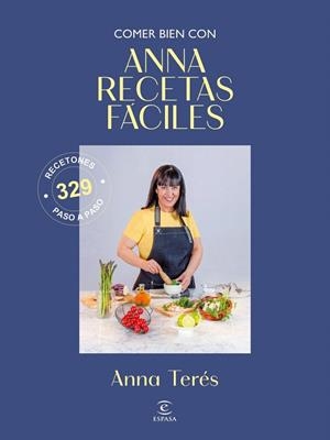 COMER BIEN CON ANNA RECETAS FÁCILES | 9788467083071 | ANNA RECETAS FÁCILES | Llibreria Drac - Librería de Olot | Comprar libros en catalán y castellano online