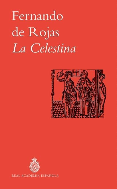 CELESTINA, LA | 9788467082876 | DE ROJAS, FERNANDO | Llibreria Drac - Llibreria d'Olot | Comprar llibres en català i castellà online