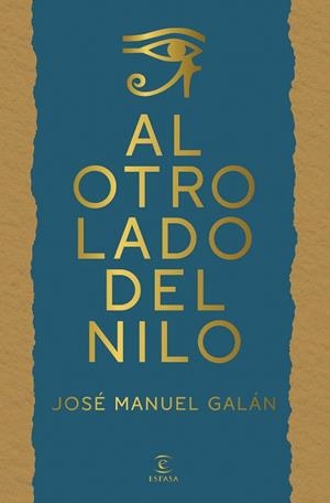 AL OTRO LADO DEL NILO | 9788467083293 | GALÁN, JOSÉ MANUEL | Llibreria Drac - Librería de Olot | Comprar libros en catalán y castellano online