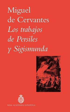 TRABAJOS DE PERSILES Y SIGISMUNDA, LOS | 9788467082852 | CERVANTES, MIGUEL DE | Llibreria Drac - Llibreria d'Olot | Comprar llibres en català i castellà online