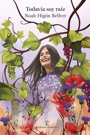 TODAVÍA SOY RAÍZ | 9788467083118 | HIGÓN BELLVER, NOAH | Llibreria Drac - Llibreria d'Olot | Comprar llibres en català i castellà online