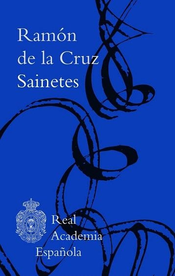 SAINETES | 9788467083194 | DE LA CRUZ,RAMÓN | Llibreria Drac - Llibreria d'Olot | Comprar llibres en català i castellà online