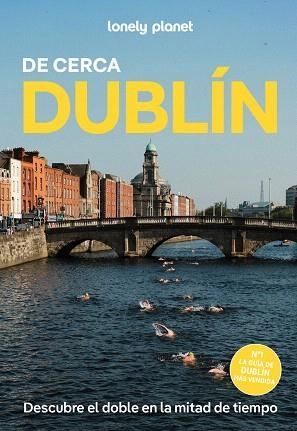 DUBLÍN DE CERCA 2026 (LONELY PLANET) | 9788408319214 | DAVENPORT, FIONN | Llibreria Drac - Llibreria d'Olot | Comprar llibres en català i castellà online