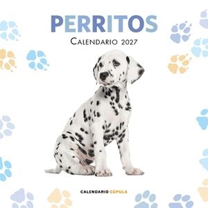 CALENDARIO PERRITOS 2027 | 9788448049294 | AA.DD. | Llibreria Drac - Librería de Olot | Comprar libros en catalán y castellano online