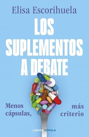 SUPLEMENTOS A DEBATE, LOS | 9788448049485 | ESCORIHUELA, ELISA | Llibreria Drac - Librería de Olot | Comprar libros en catalán y castellano online