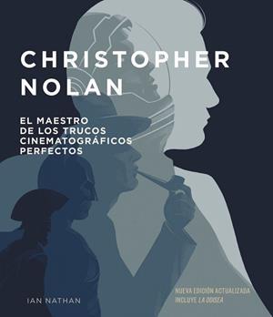 CHRISTOPHER NOLAN. NUEVA EDICIÓN ACTUALIZADA | 9788448045753 | NATHAN, IAN | Llibreria Drac - Llibreria d'Olot | Comprar llibres en català i castellà online
