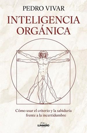 INTELIGENCIA ORGÁNICA | 9791387761912 | VIVAR, PEDRO | Llibreria Drac - Llibreria d'Olot | Comprar llibres en català i castellà online