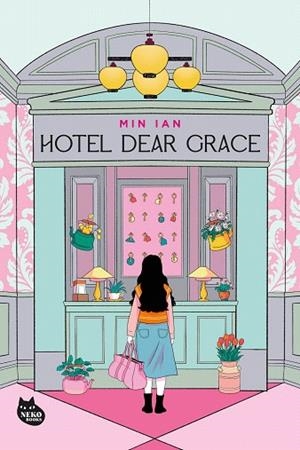 HOTEL DEAR GRACE | 9788410427570 | IAN, MIN | Llibreria Drac - Llibreria d'Olot | Comprar llibres en català i castellà online
